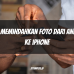 Cara Memindahkan Foto dari Android ke iPhone