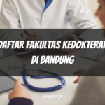 Daftar Fakultas Kedokteran di Bandung