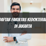 Daftar Fakultas Kedokteran di Jakarta