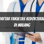 Daftar Fakultas Kedokteran di Malang