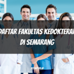 Daftar Fakultas Kedokteran di Semarang