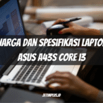 Harga dan Spesifikasi Laptop Asus A43S Core i3