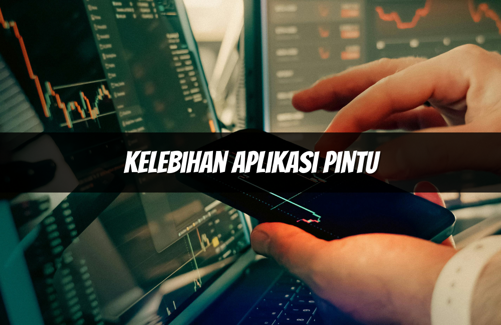 Kelebihan Aplikasi Pintu