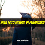 Jasa Foto Wisuda di Pekanbaru